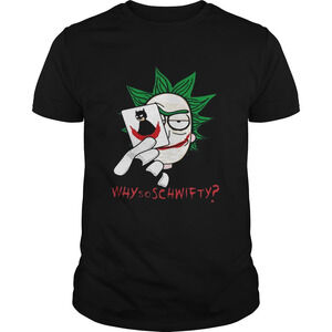 Rick Joker Why So Schwifty Shirt